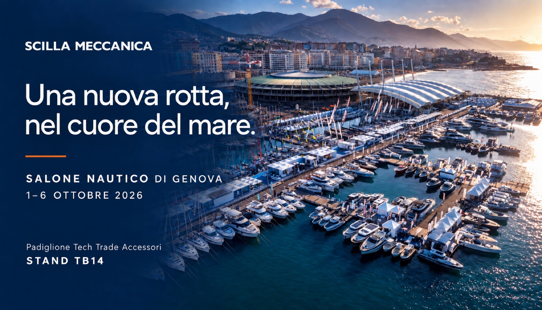 Scilla Meccanica al Salone Nautico di Genova 2026, stand TB14: una nuova rotta, nel cuore del mare.